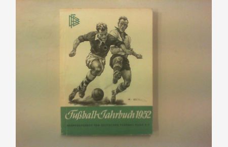 Fußball-Jahrbuch 1952.   - 19. Jahrgang.