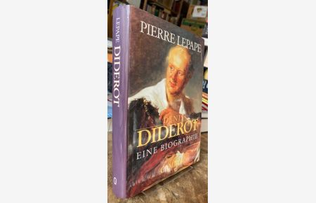 Denis Diderot.   - Eine Biographie.
