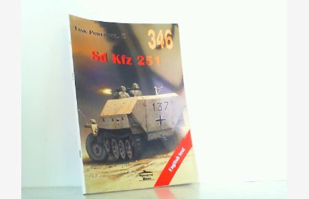 Sd Kfz 251.   - Tank Power Vol. C / Militaria No. 346