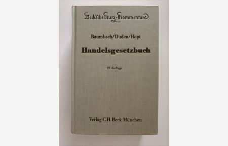 Baumbach/Duden/Hopt - Handelsgesetzbuch - 27. Auflage - Verlag Beck