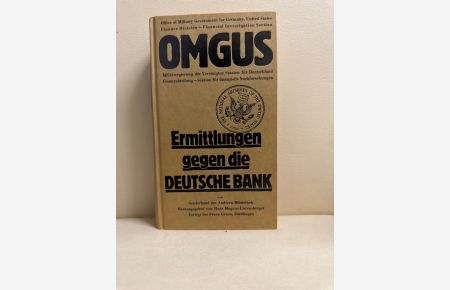 Ermittlungen gegen die Deutsche Bank 1946/47 aus dem Nachlaß Gerhard Löwenthal