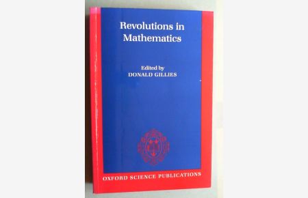 Revolutions in Mathematics.