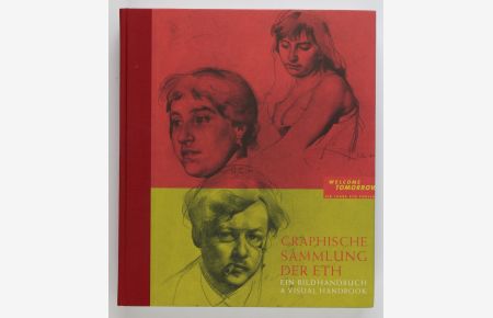Graphische Sammlung der ETH Zürich: Ein Bildhandbuch / A Visual Handbook