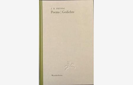 Gedichte / Poems (Deutsch / Englisch) übersetzt von Ulf Stolterfoht und Hans Thill.   - * Edition: Künstlerhaus Band 25.