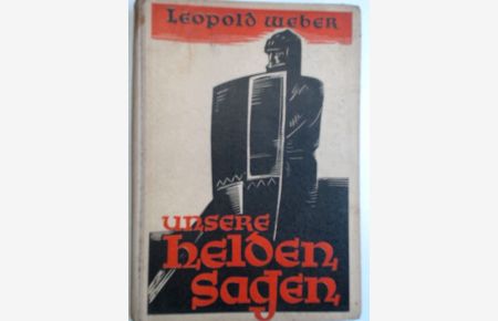 Unsere Helden Sagen