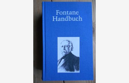 Fontane-Handbuch.   - hrsg. von Christian Grawe und Helmuth Nürnberger