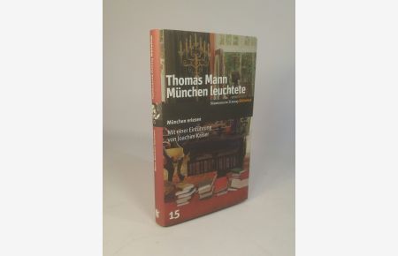 München leuchtete [Neubuch]  - SZ-München Bibliothek