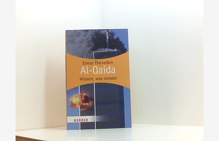 Al-Qaida: Wissen, was stimmt (HERDER spektrum)  - wissen, was stimmt