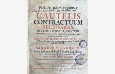 Praelectiones Viadrinae de cautelis contractuum necessariis. Editio octava revisa et aucta.