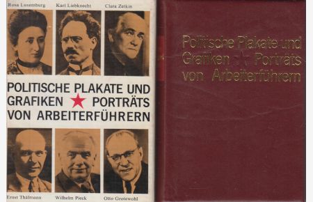 Politische Plakate und Grafiken  - Porträts von Arbeiterführern