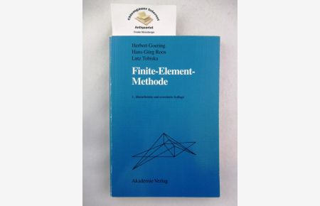 Finite-Element-Methode : eine Einführung ; [mit 10 Tabellen].