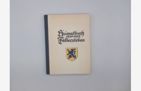 Heimatbuch Fallersleben 1930 - 1972.