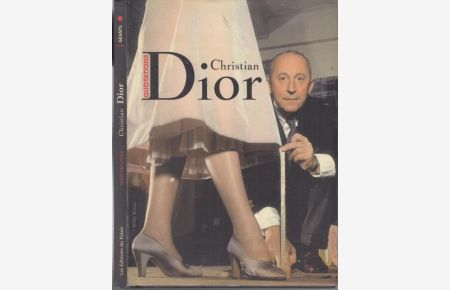 Christian Dior. (Quotations - Chosen by Thierry Dussard).