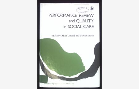 Performance Review and Quality in Social Care.   - Research Highlights in Social Work, Band 20
