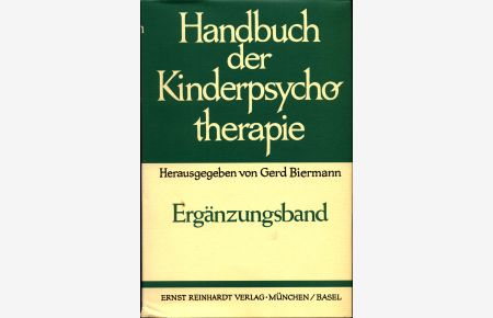 Handbuch der Kinderpsychotherapie Ergänzungsband  - Mit 42 Abbildungen, davon 8 Abbildungen farbig