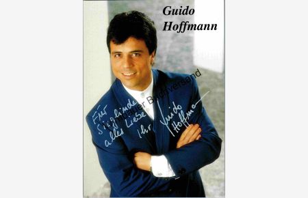 Original Autogramm Guido Hoffmann /// Autogramm Autograph signiert signed signee
