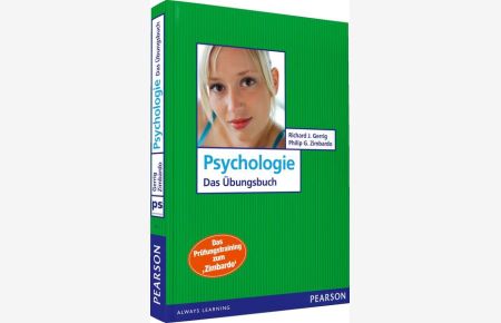 Psychologie - Das Übungsbuch: Das Prüfungstraining zum Zimbardo (Pearson Studium - Psychologie)