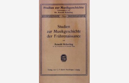 Studien zur Musikgeschichte der Frührenaissance.
