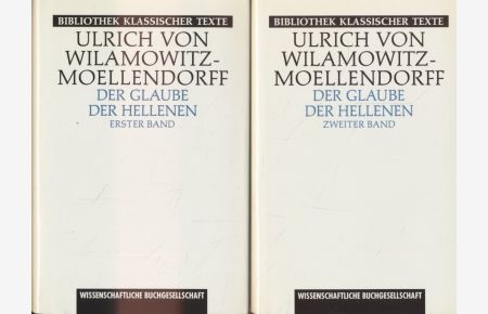 [ 2 Bde. ] Der Glaube der Hellenen.   - Bibliothek klassischer Texte.