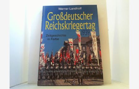 Großdeutscher Reichskriegertag 1939.   - Bildband mit Einleitung.