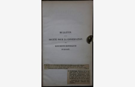 Bulletin de la Société pour la conservation des monuments historiques d'Alsace. Tomes I, II, III, IV de (= premiere serie 1857-1861).