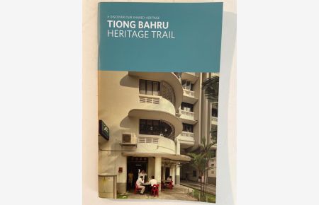 Tiong Bahru Heritage Trail