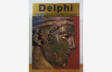 Delphi. The Archaeological Site and the Museum