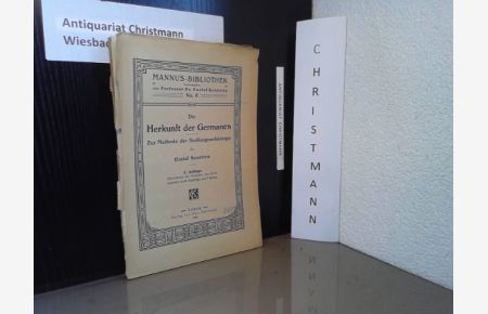 Die Herkunft der Germanen : Zur Methode d. Siedlungsarchäologie. - Mannus-Bibliothek ; Nr 6  - von Gustav Kossinna / Mannus-Bibliothek ; No 6