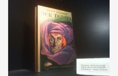 Der Teufel : Roman.   - Bürgers Taschenbücher ; Nr. 1