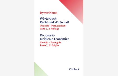 Wörterbuch Recht und Wirtschaft Band II: Deutsch - Portugiesisch