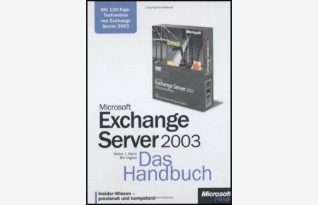 Microsoft Exchange Server 2003 - Das Handbuch