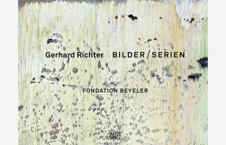 Gerhard Richter  - Bilder/Serien