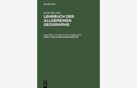 Lehrbuch der Allgemeinen Geographie / Bevölkerungsgeographie