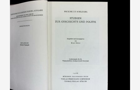 Studien zur Geschichte und Politik. Kritische Friedrich-Schlegel-Ausgabe. Abt. 1. Kritische Ausgabe.