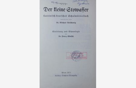 Der kleine Stowasser.   - Lateinisch-deutsches Schulwörterbuch.
