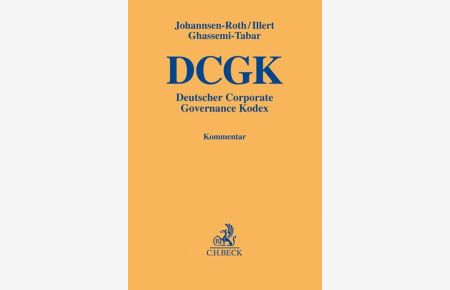 Deutscher Corporate Governance Kodex (Gelbe Erläuterungsbücher)
