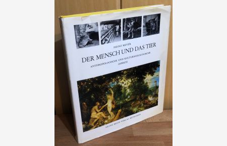 Der Mensch und das Tier : Anthropologische und kultursoziologische Aspekte.