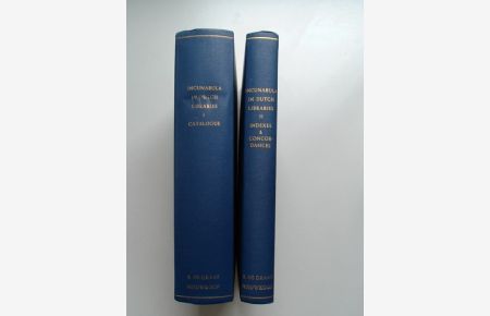 Incunabula in Dutch Libraries (complete in 2 volumes).   - A census of fifteenth-century printed books in Dutch public collections. Volume XVII-1 and XVII-2 out of the series Bibliotheca Bibliographica Neerlandica.