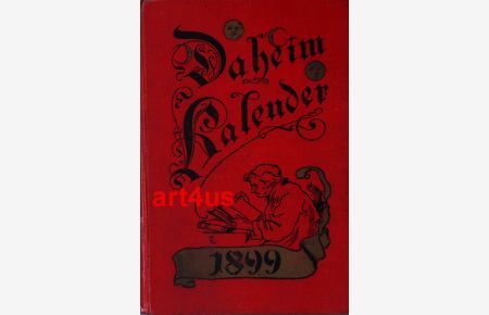 Daheim-Kalender für das Deutsche Reich :  - Auf das Gemeinjahr 1899.