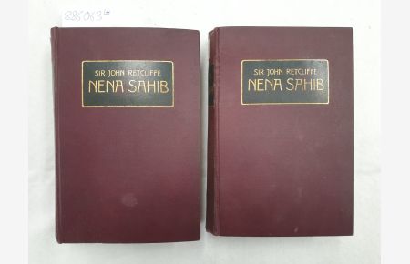 Nena Sahib oder Die Empörung in Indien. in zwei Bänden komplett!  - Illustrierte Ausgabe, neu durchgesehene und bearb. Ausgabe