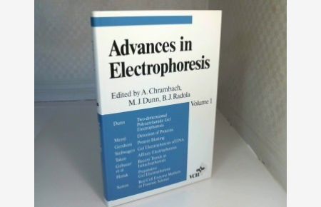 Advances in Electrophoresis. Volume 1.