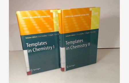 Templates in Chemistry I + II. Volumes 1 and Volume 2.   - (= Topics in Current Chemistry - Volumes 248 + 249).