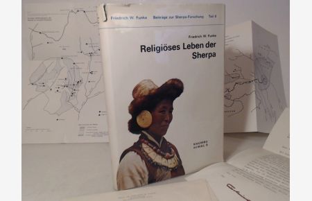 Religiöses Leben der Sherpa.   - (= Beiträge zur Sherpa-Forschung - Teil 2 / zugleich Khumbu Himal - Band 9).