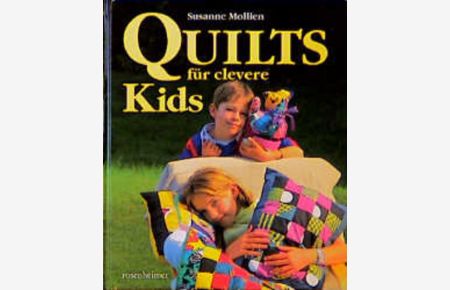 Quilts für clevere Kids