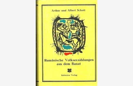 Rumänische Volkserzählungen aus dem Banat. Märchen, Schwänke, Sagen. Neuausgabe besorgt von Rolf Wilhelm Brednich und Ion Talos.