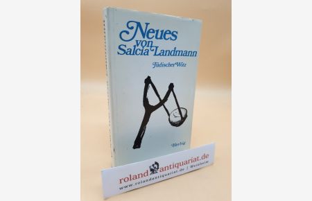 Neues von Salcia Landmann: Jüdischer Witz.