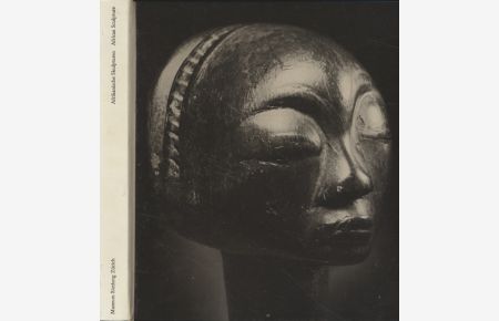 Afrikanische Skulpturen : Beschreibender Katalog = African sculpture.   - Englisch / Deutsch - Hrsg. vom Museum Rietberg Zürich.