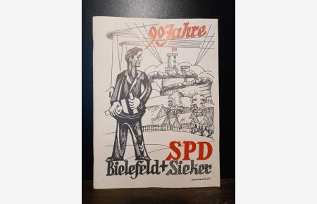 90 Jahre SPD Bielefeld-Mitte und Sieker. Festprogramm.