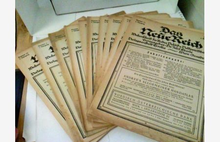 Konvolut: 11 Zeitschriften Das neue Reich - Wochenschrift für Kultur, Politik und Volkswirtschaft 1924-1925