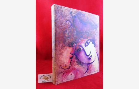 Marc Chagall: Das graphische Werk.   - Dokumentation: Hans Bolliger. 147 Abbildungen und 4 Farbtafeln.